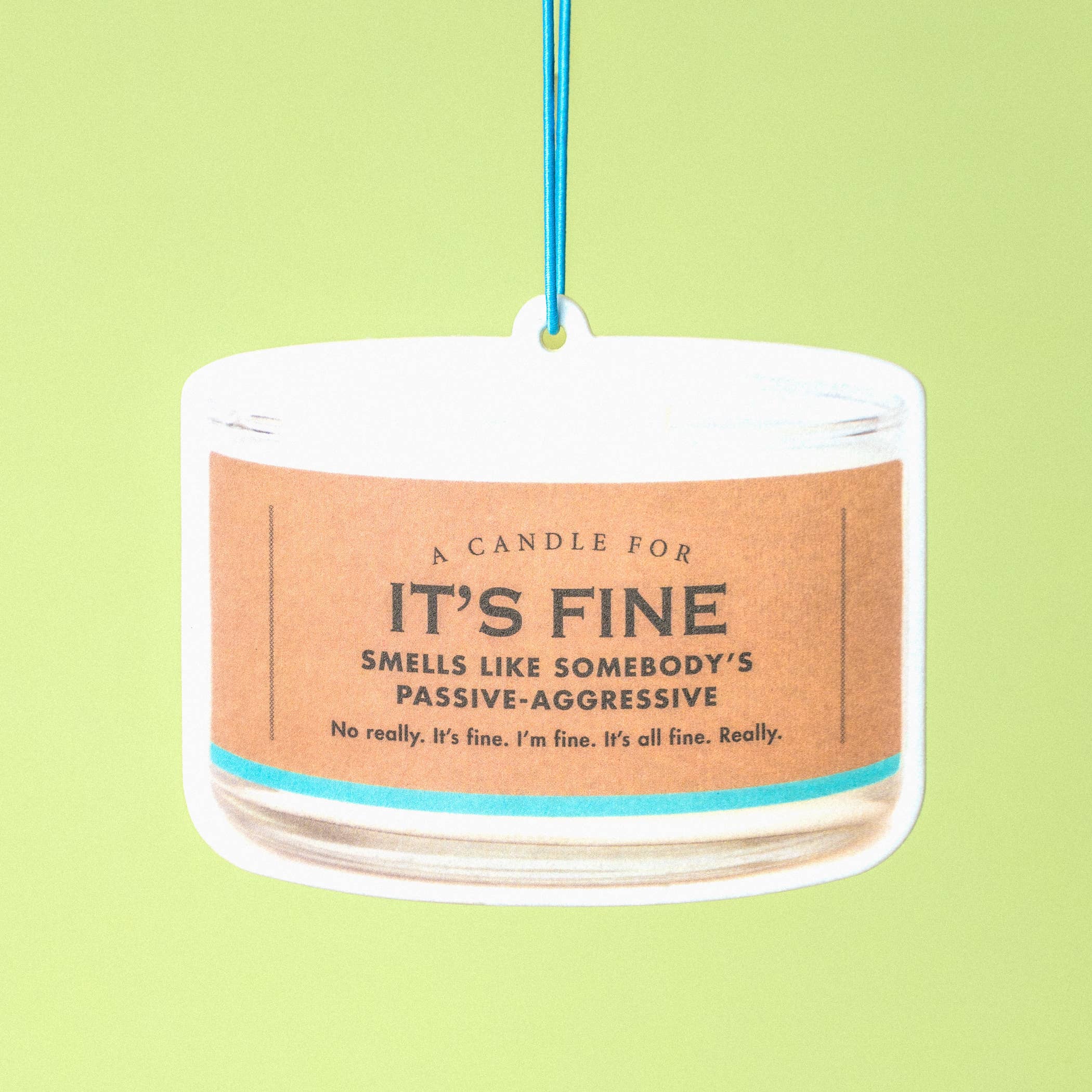It's Fine Air Freshener | Funny Car Air Freshener