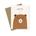 Greeting Card | Love You Brown Bear