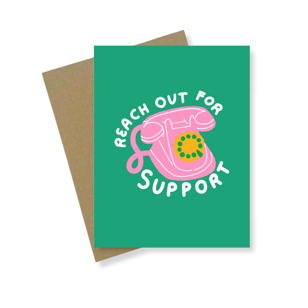 Greeting Card | Reach Out For Support